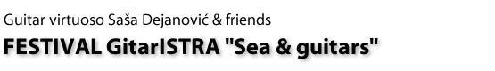 The Sea and Guitars Festival in Istra Vrsar Croatia